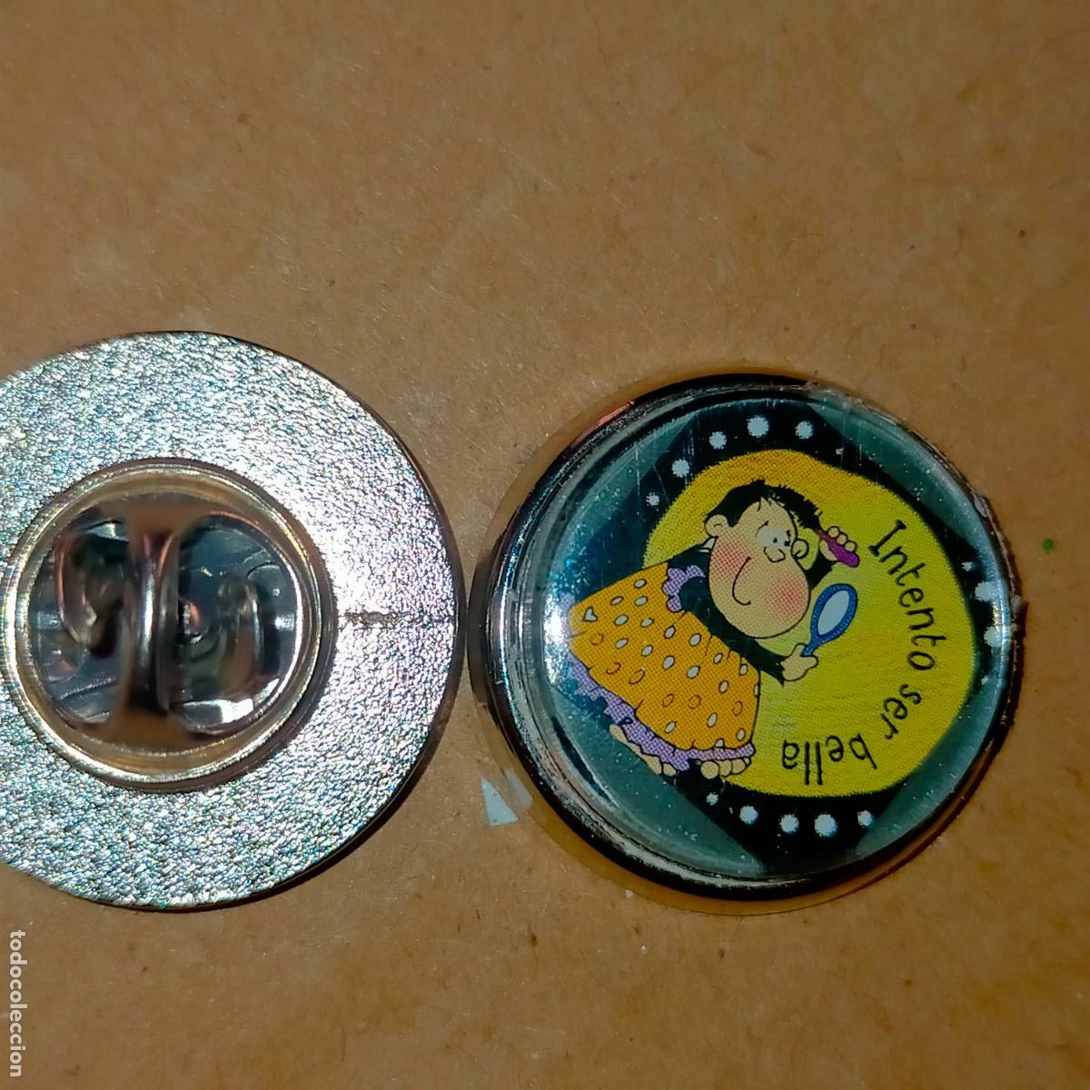 Pins e Spille di collezione: pin redondo metal - FRASES - HUMOR - INTENTO SER BELLA
