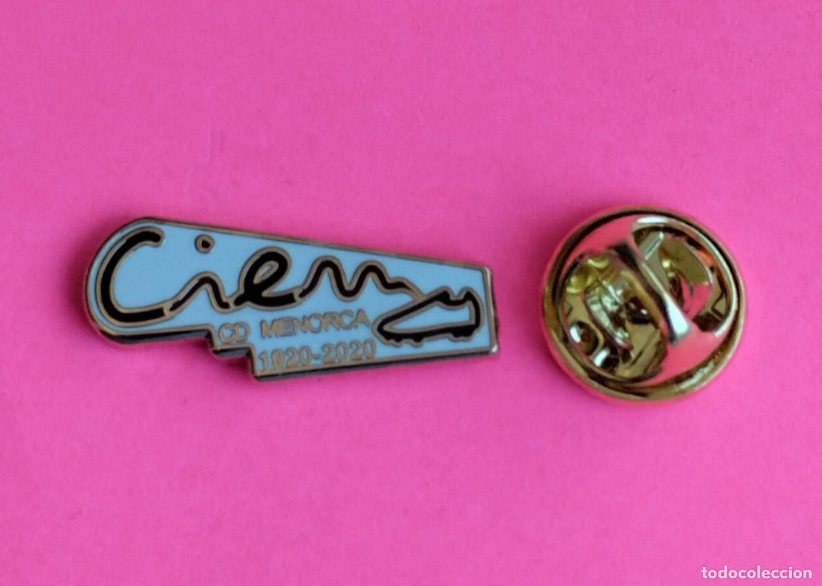 Pins de colecci&oacute;n: PIN FUTBOL - ESMALTE - CENTENARIO CATEGORIA NACIONAL - C.D. MENORCA - MAHON - MENORCA - BALEARES