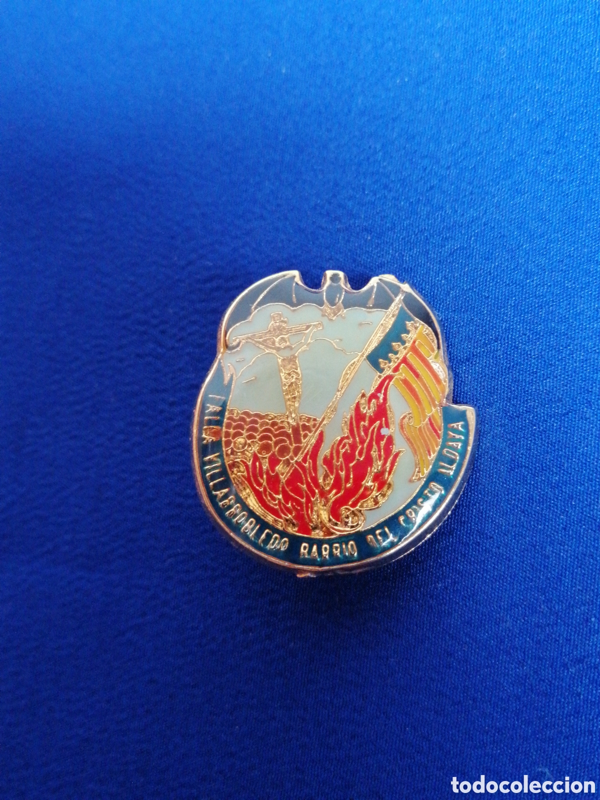 Pins e Spille di collezione: FALLA VILLAROBLEDO-BARRIO DEL CRISTO (ALDAYA) INSIGNIA DE ALFILER