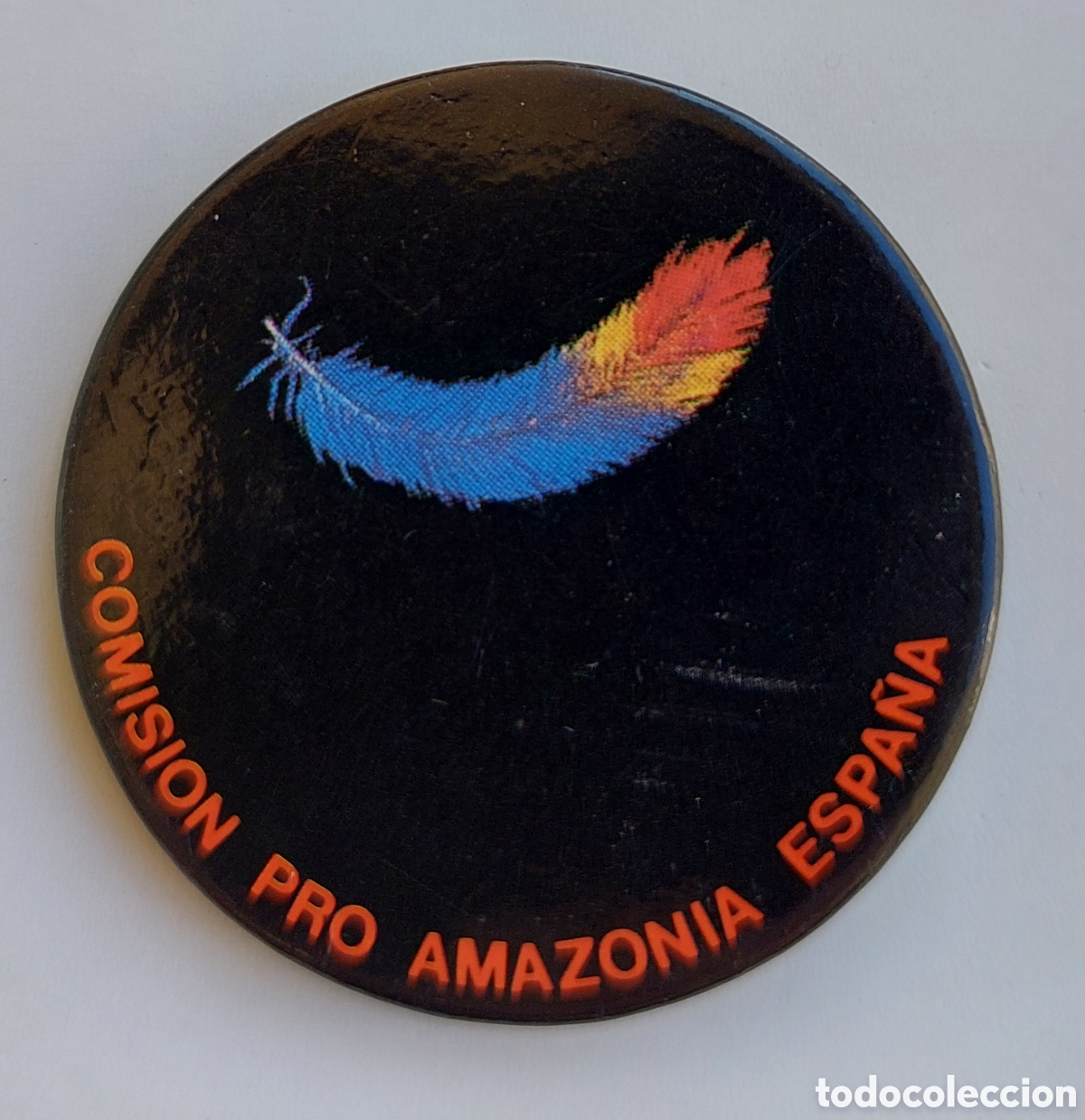 Pins de colecci&oacute;n: Chapa ecologista Comisi&oacute;n Pro Amazonia Espa&ntilde;a - Foto 1