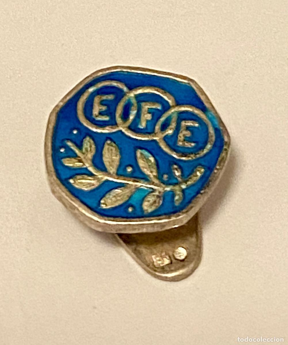 Pins de colecci&oacute;n: ANTIGUA INSIGNIA SOLAPA EFE - Foto 4