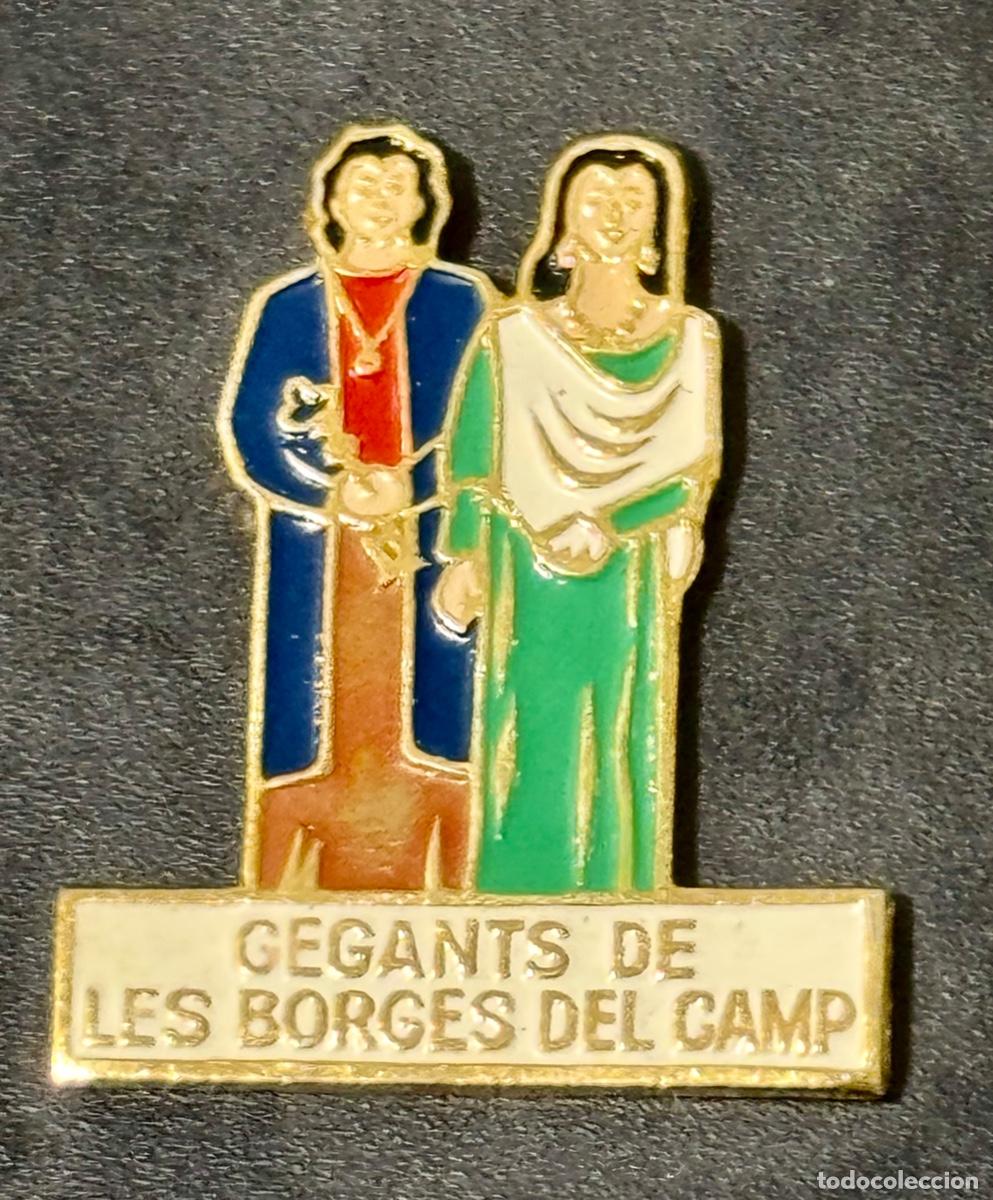 Pins de colecci&oacute;n: ANTIGUO PIN GEGANTS (Gigantes) LES BORGES DEL CAMP (BAIX CAMP) TARRAGONA