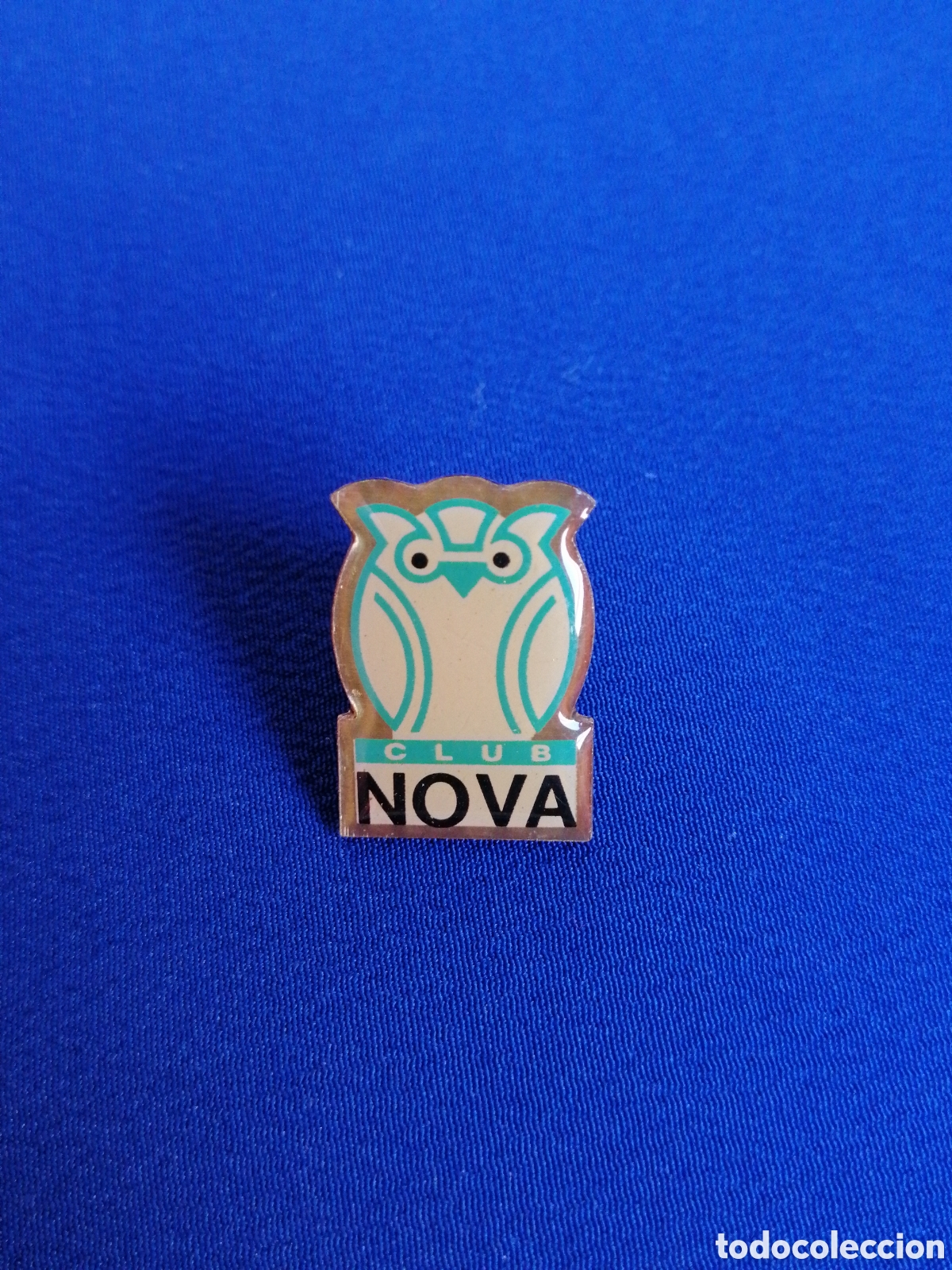 Pin's de collection: CLUB NOVA - BUHO PIN