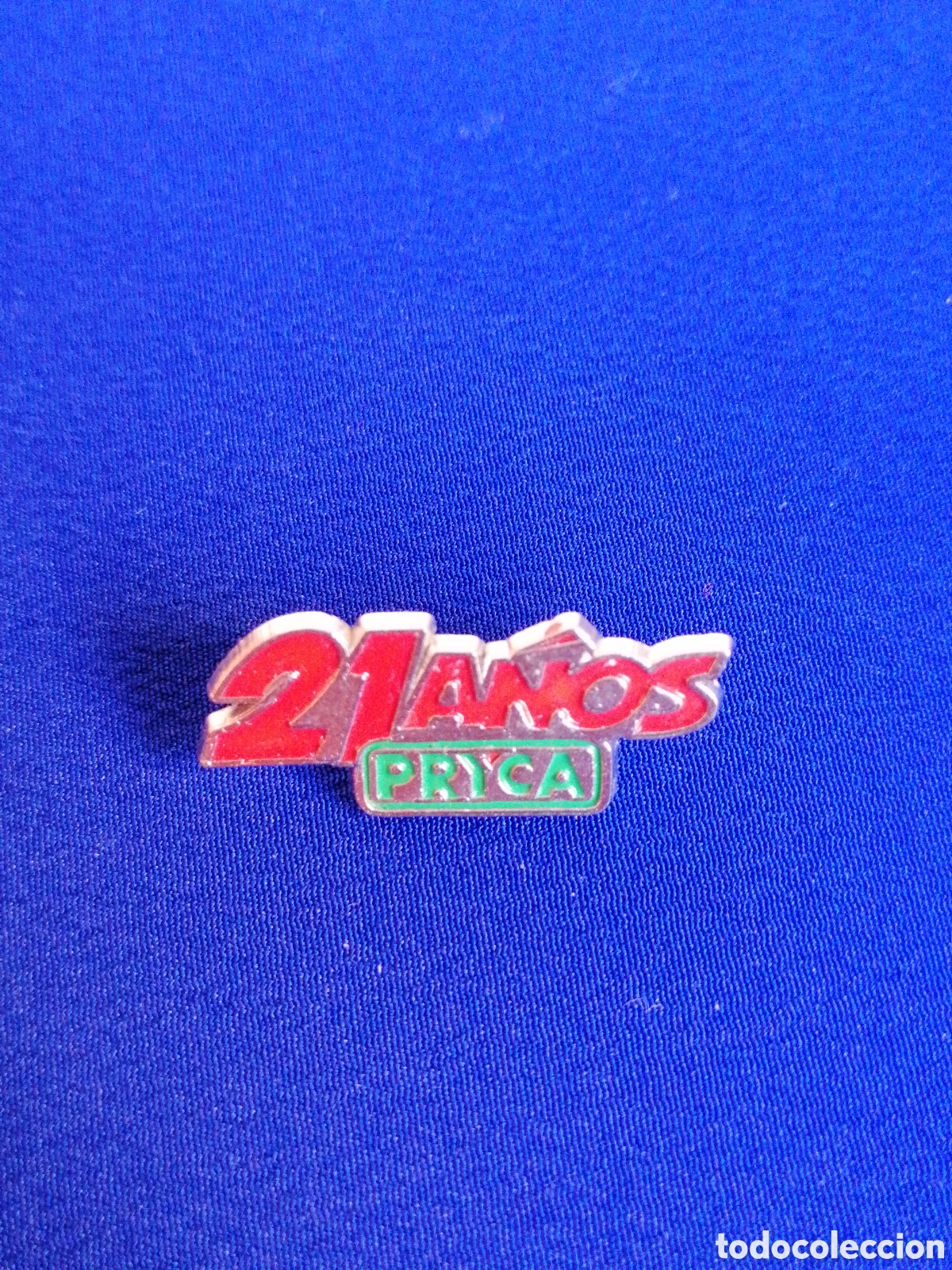 Sammlung von Pins: PRYCA 21 A&Ntilde;OS HIPERMECADO PIN