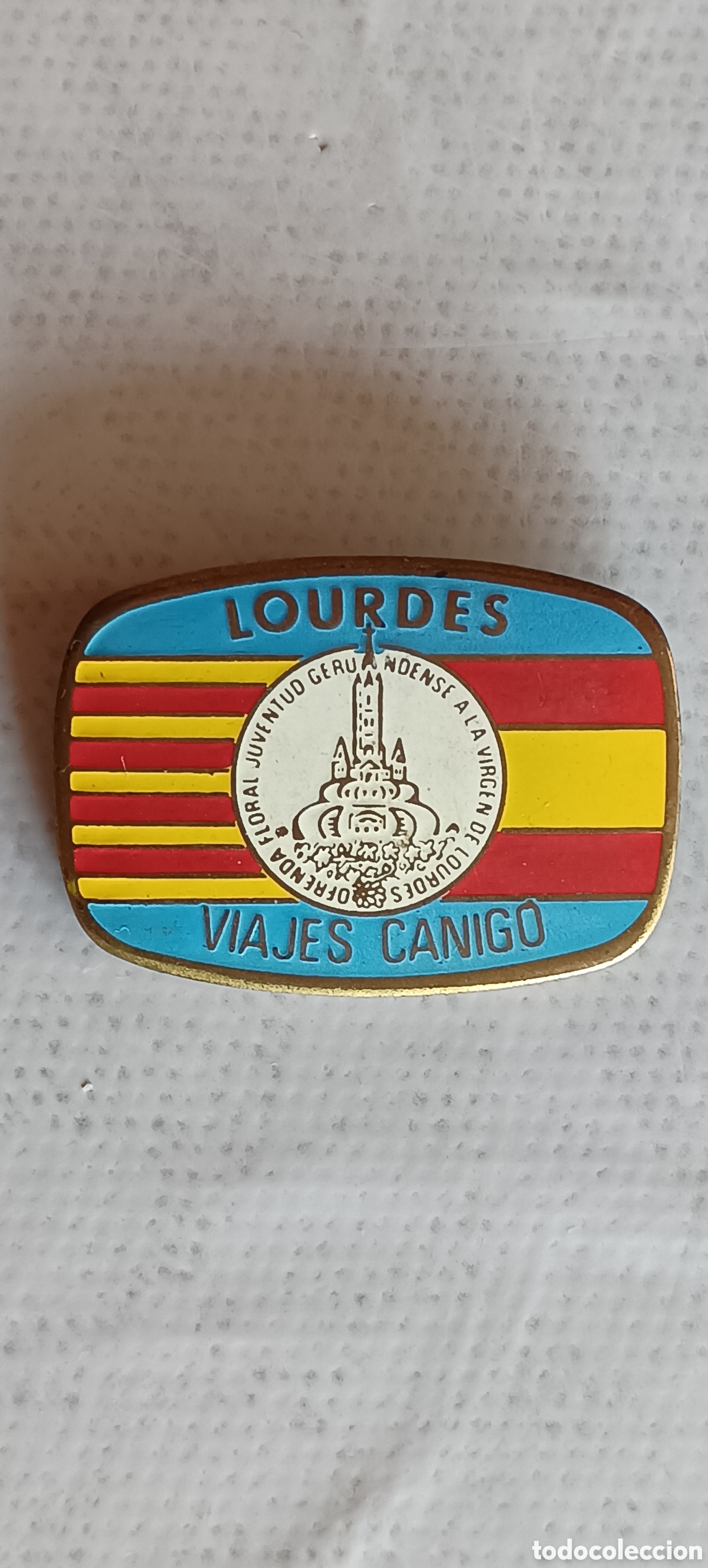 Pins de colecci&oacute;n: Antigua insignia, pin, de alfiler esmaltada Lourdes Viajes Canig&oacute;.
