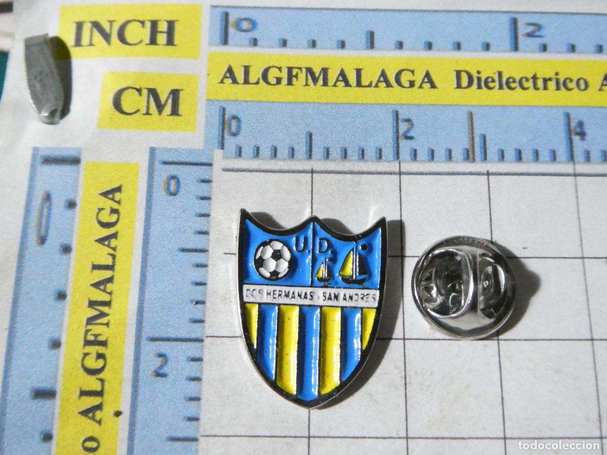 Sammlung von Pins: PIN DE DEPORTES. F&Uacute;TBOL. DOS HERMANAS SAN ANDR&Eacute;S M&Aacute;LAGA. ESCUDO EQUIPO