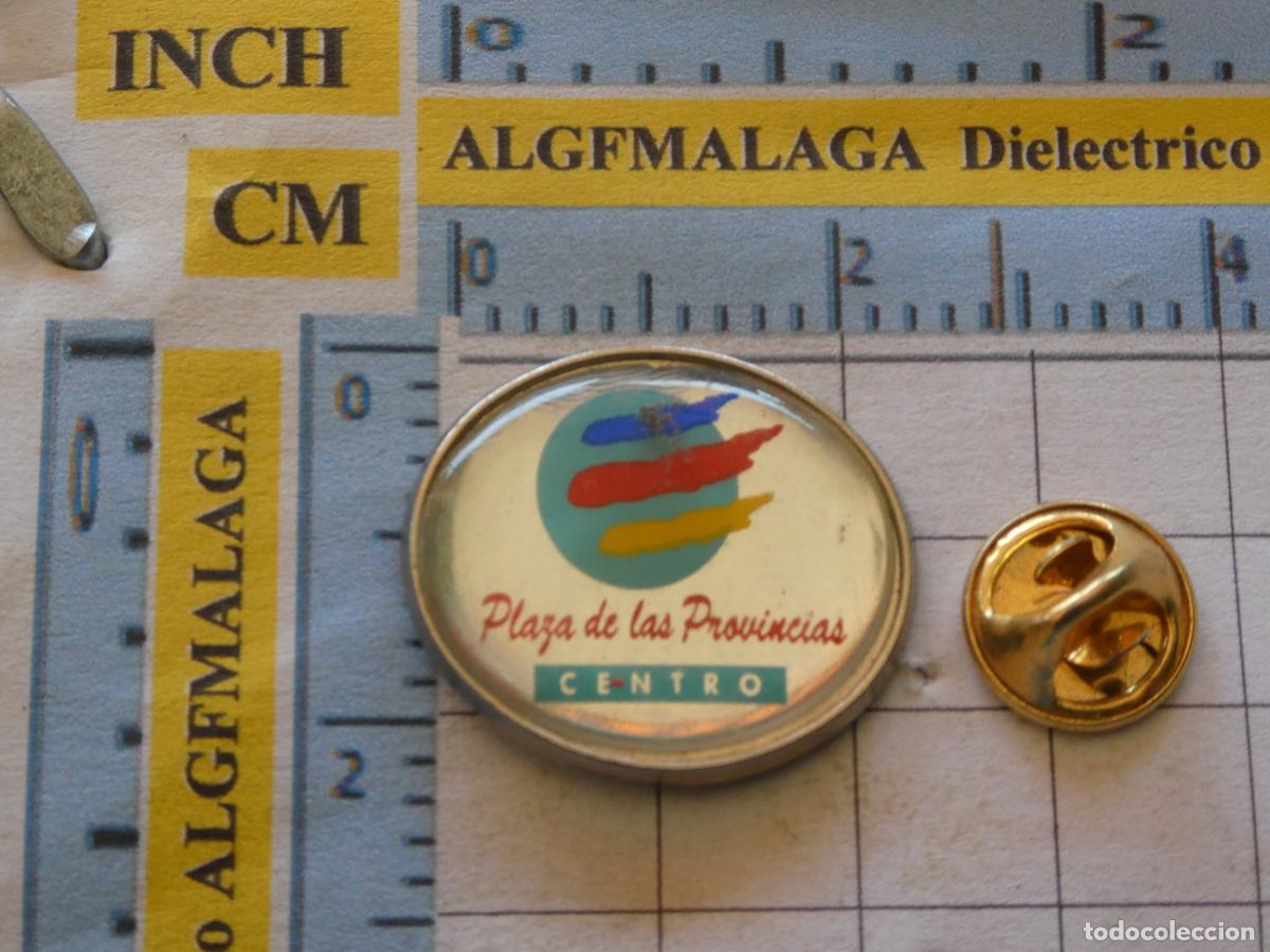 Pins de cole&ccedil;&atilde;o: PIN DE SUPERMERCADOS HIPERMERCADOS. PLAZA DE LAS PROVINCIAS CENTRO FUENLABRADA MADRID