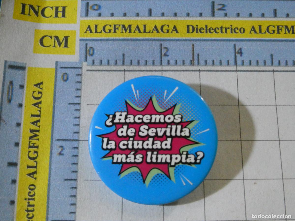 Pins e Spille di collezione: BROCHE CHAPA. SEVILLA CIUDAD M&Aacute;S LIMPIA. NO PIN