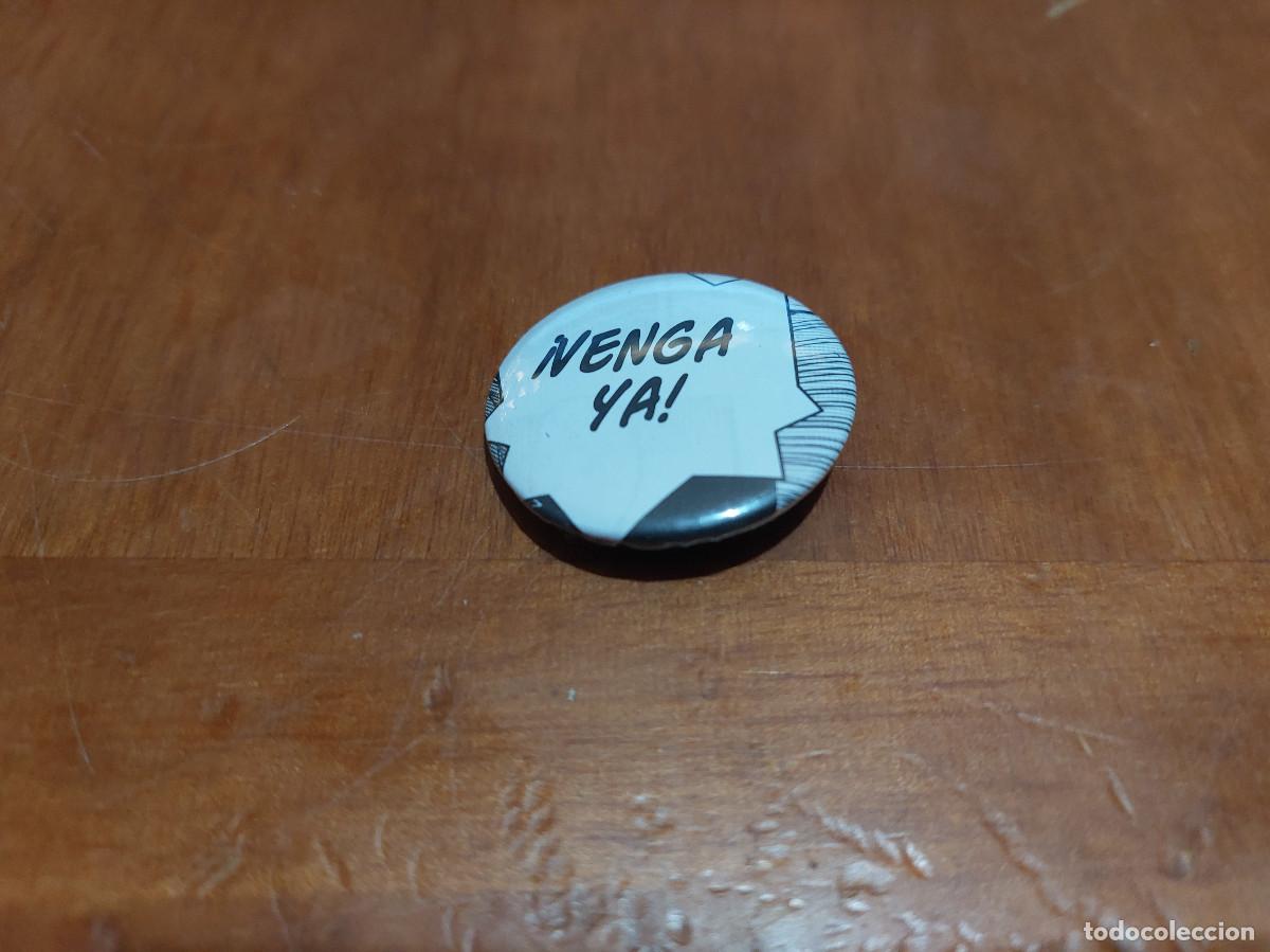 Pins de colecci&oacute;n: VENGA YA. BOCADILLO. COMIC. CHAPA PIN. 0,31 MM MET&Aacute;LICA POR DETR&Aacute;S. SIN USO. DIFICIL