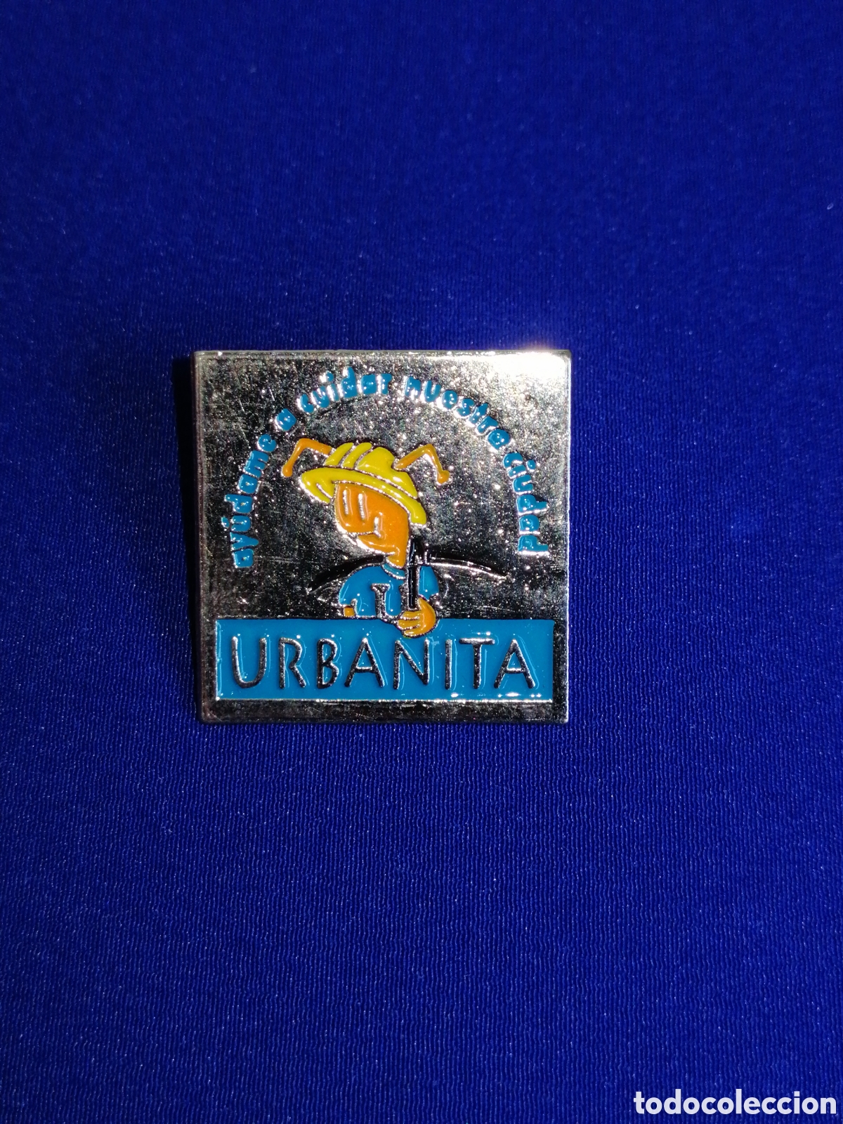 Pins de colecci&oacute;n: URBANITA - AYUDAME A CUIDAR NUESTRA CIUDAD PIN