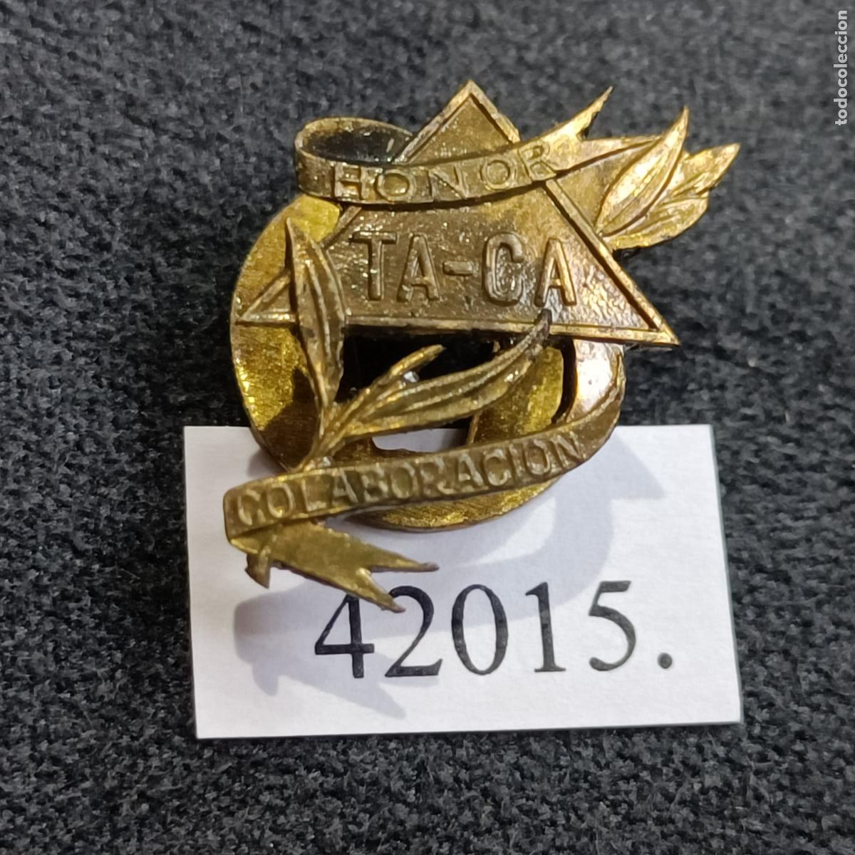 Pins de colecci&oacute;n: Pin, Medalla, broche, TA-CA, Honor Colaboraci&oacute;n, una insignia de ojal de camisa