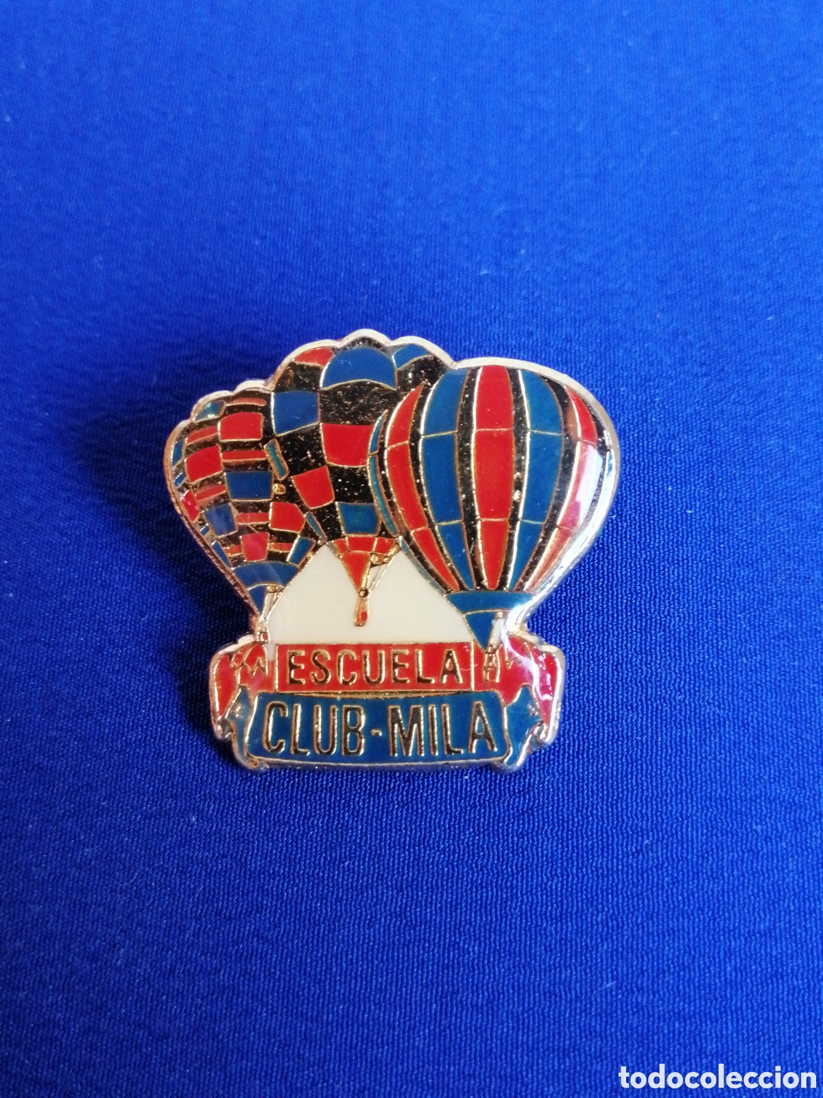 Pins e Spille di collezione: ESCUELA CLUB MILA GLOBOS AEROSTATICOS PIN