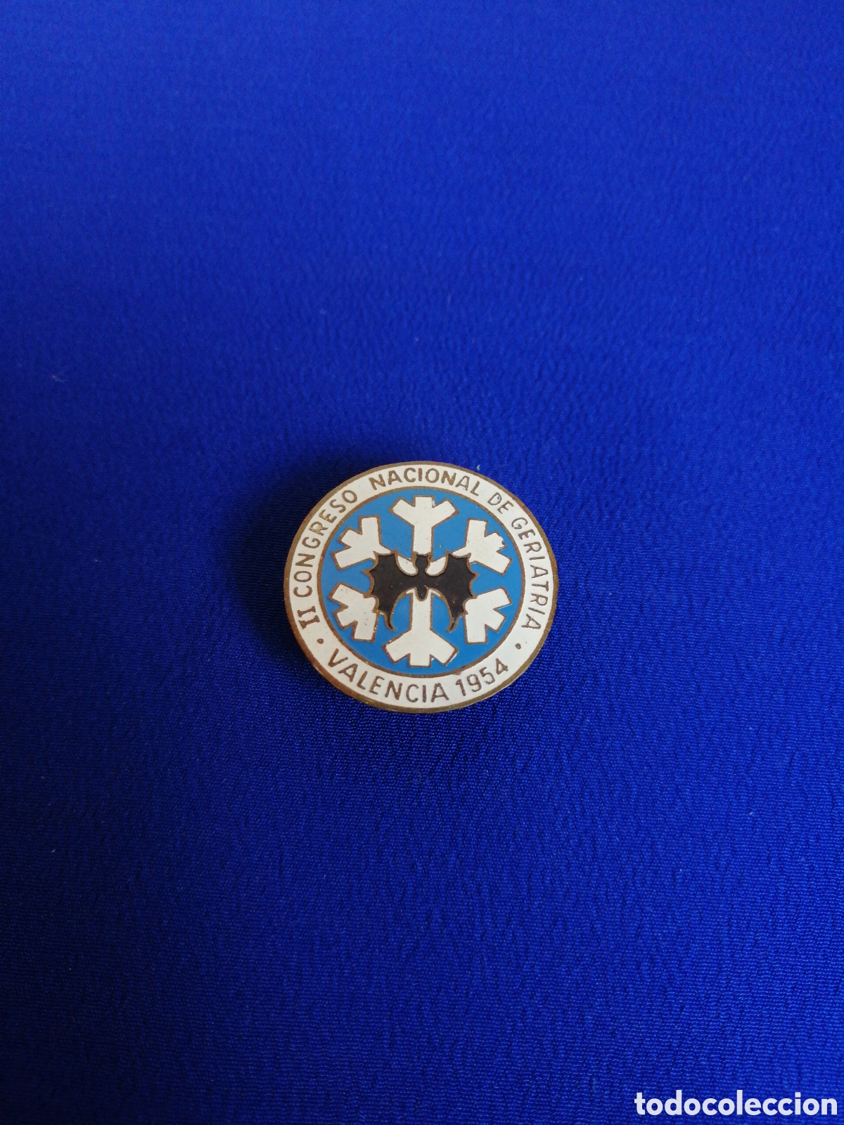 Pins de colecci&oacute;n: II CONGRESO NACIONAL DE GERIATR&Iacute;A VALENCIA 1954 INSIGNIA DE OJAL ANTIGUA
