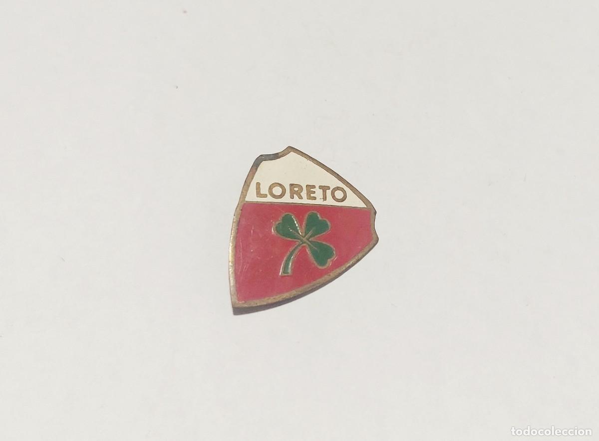 Pins de colecci&oacute;n: Antigua insignia Loreto - Foto 1