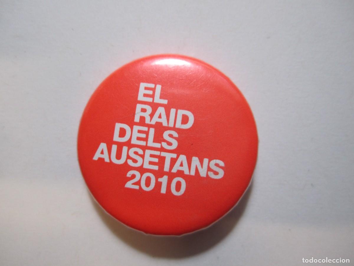 Pins de colecci&oacute;n: chapa pin raid dels ausetans 2010 - Foto 1