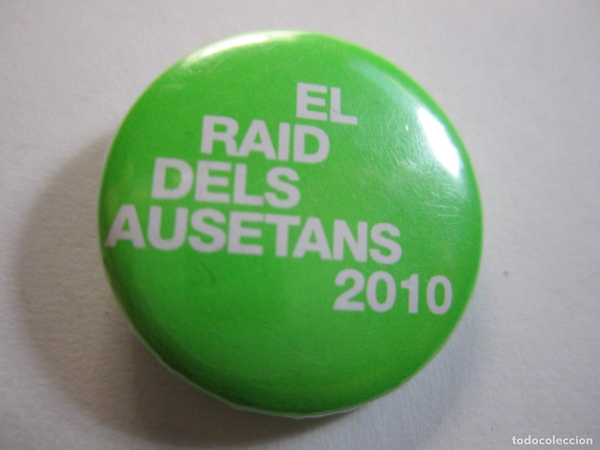 Pins de colecci&oacute;n: chapa pin raid dels ausetans 2010 - Foto 1