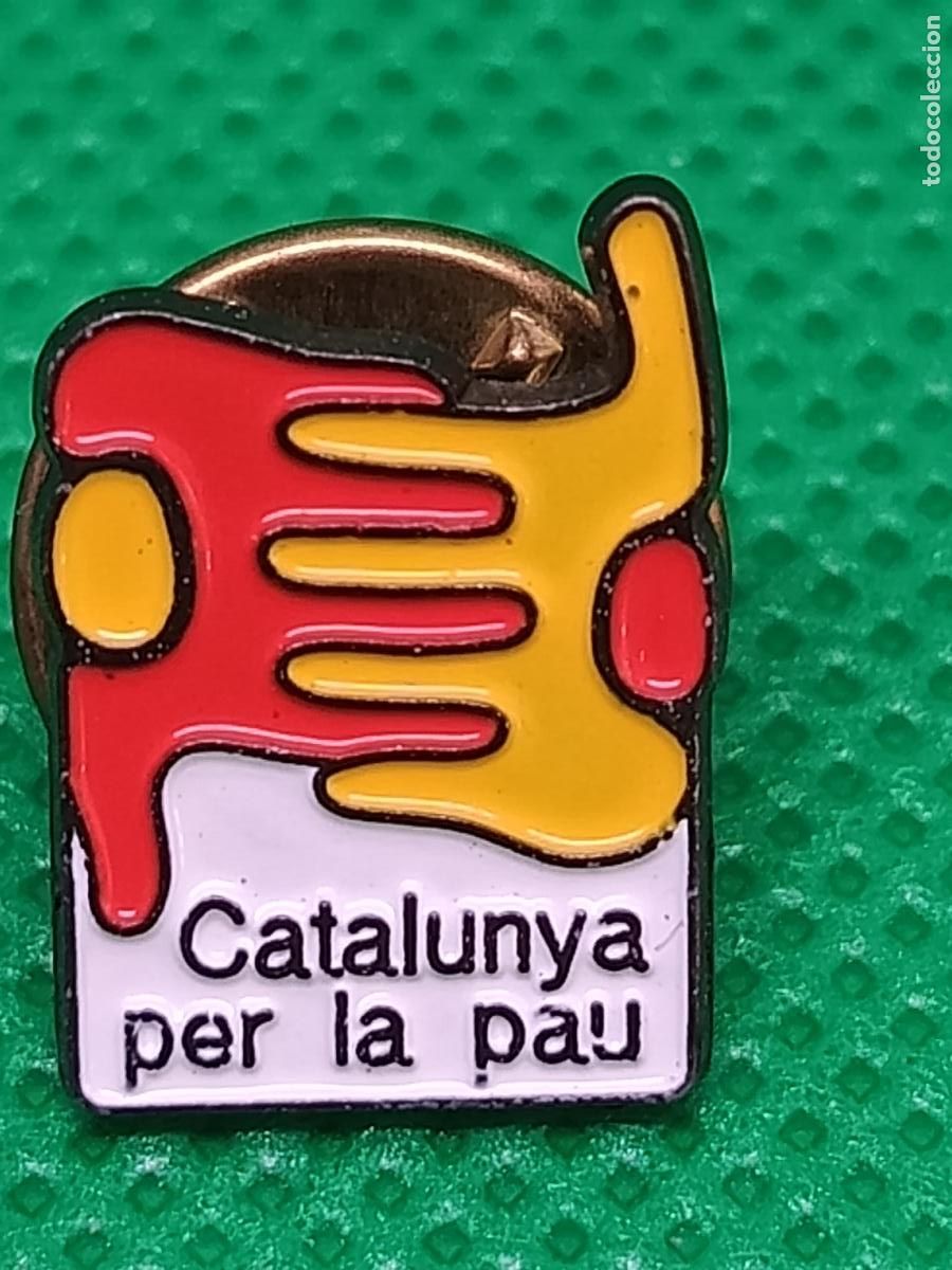 Pins de colecci&oacute;n: pin catalunya per la pau - Foto 1