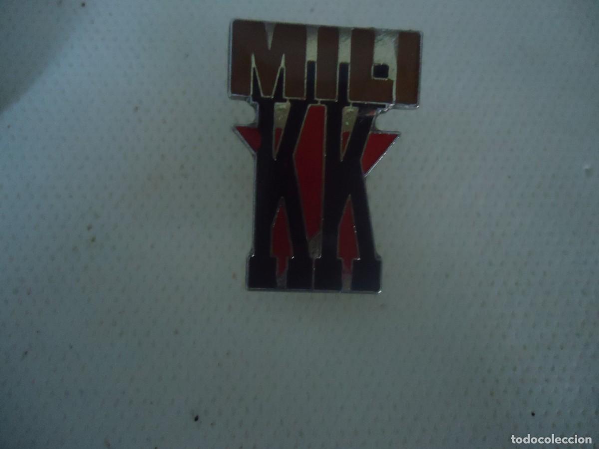 Pin's de collection: PIN PROTESTA MILI K K