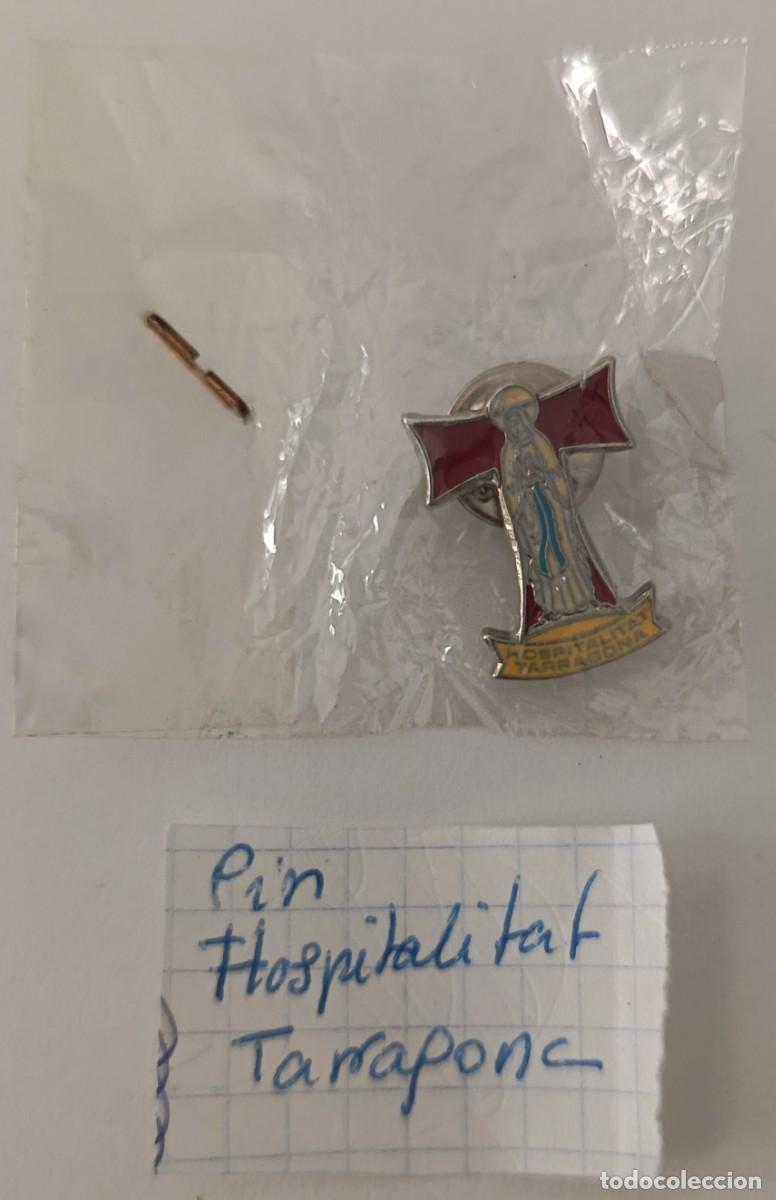 Pins de colecci&oacute;n: Pin. Hospitaitat Tarragona. - Foto 2