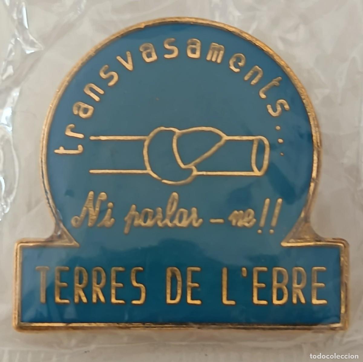 Pins de colecci&oacute;n: Pin. Transvasament... Terres de LEbre. - Foto 3