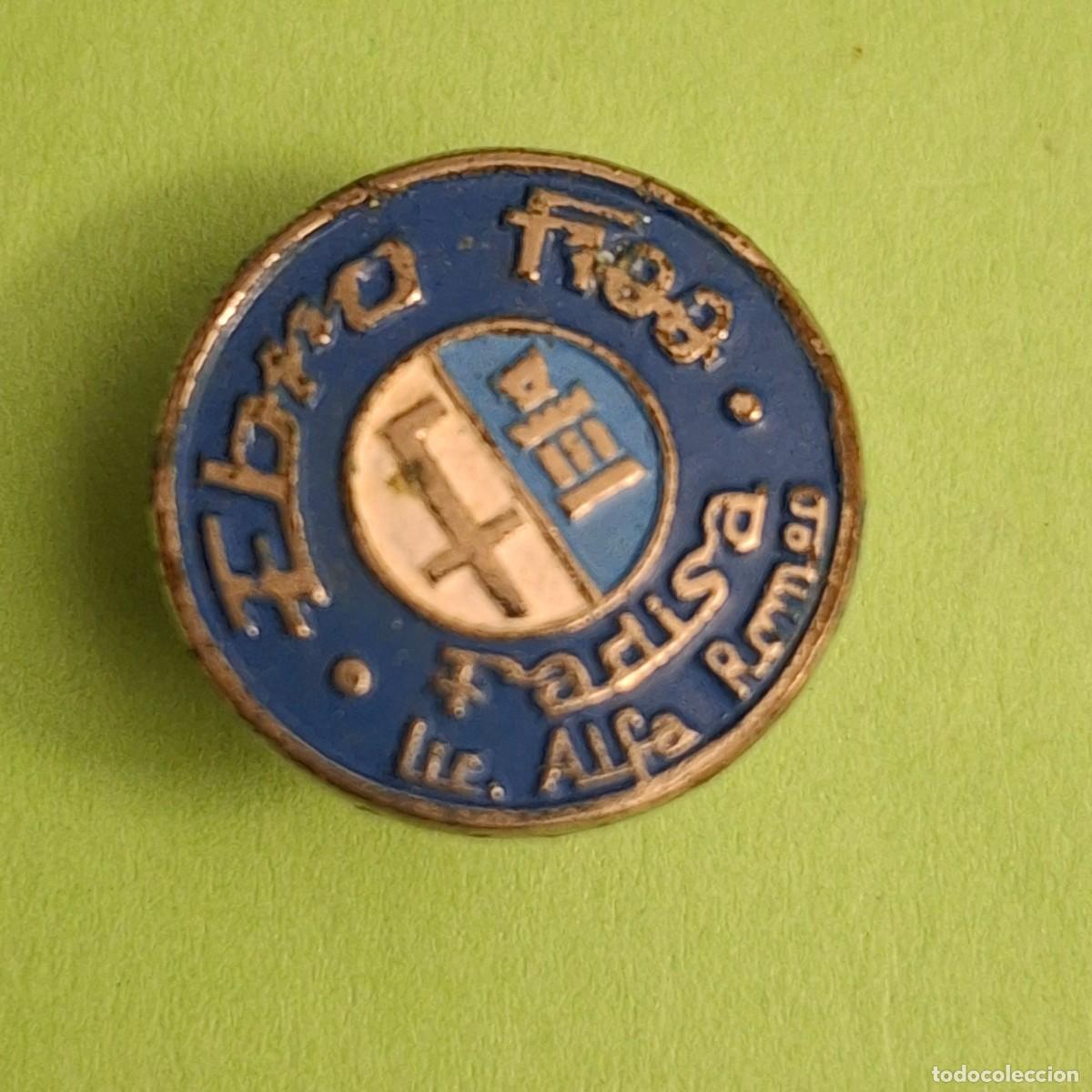Pins de colecci&oacute;n: FADISA LICENCIA ALFA ROMEO EBRO F100 AUTOMOCION - ANTIGUA INSIGNIA OJAL PIN