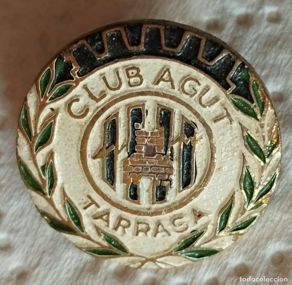 Pins de colecci&oacute;n: PINS DE SOLAPA TARRASA CLUB AGUT