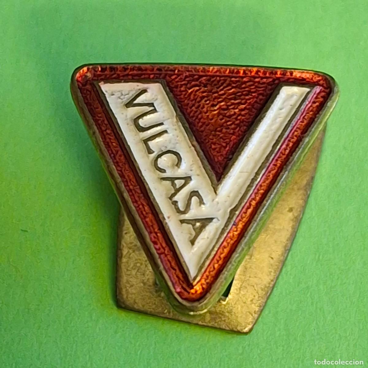 Pins de colecci&oacute;n: VULCASA - ANTIGUA INSIGNIA OJAL SOLAPA PIN