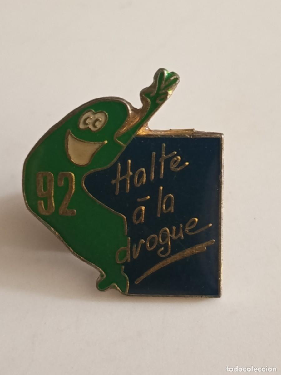 Pins de colecci&oacute;n: PINS ALTO A LA DROGA EL DE LA IMAGEN