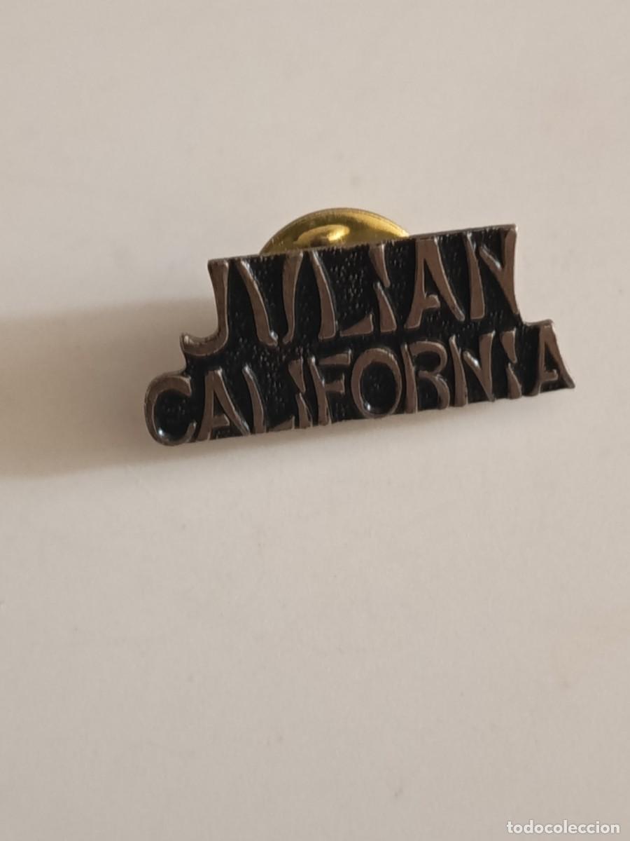 Pins de colecci&oacute;n: PINS JULIAN CALIFORNIA EL DE LA IMAGEN