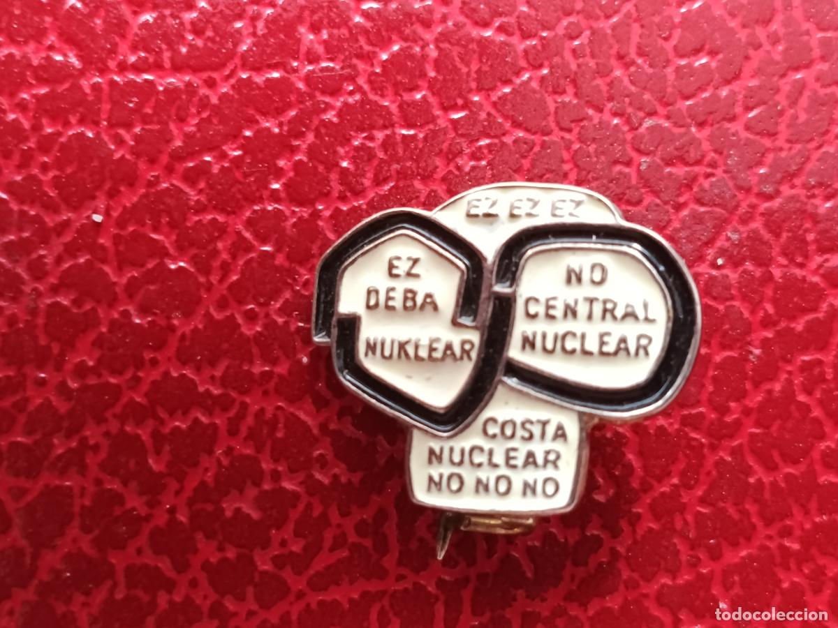 Pins de colecci&oacute;n: PAIS VASCO, TRANSICION, EZ DEBA NUKLEAR NO CENTRAL NUCLEAR -COSTA NUCLEAR NO / INSIGNIA PIN DE AGUJA