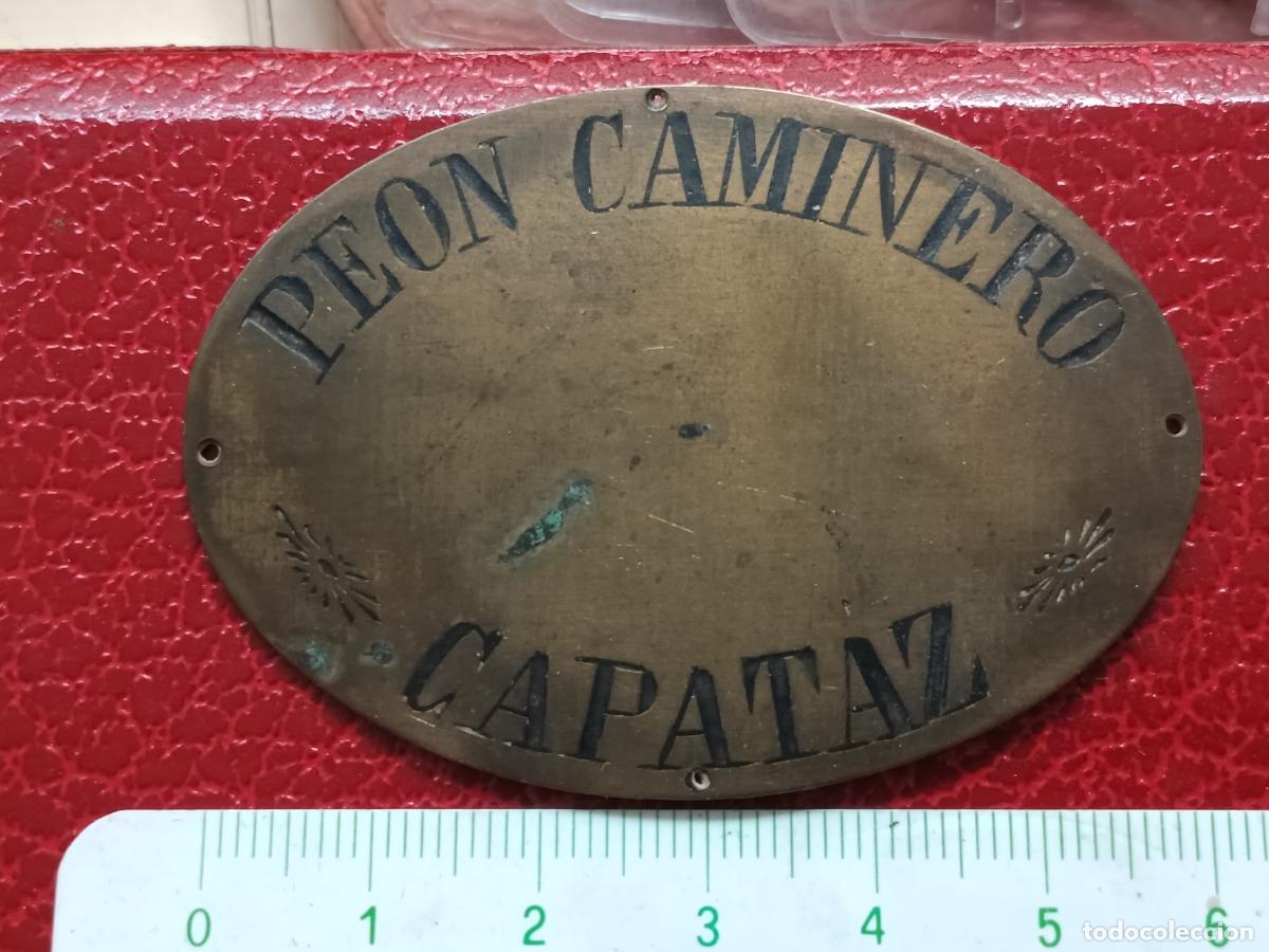 Pins de colecci&oacute;n: Placa / Insignia de Pe&oacute;n Caminero Capataz