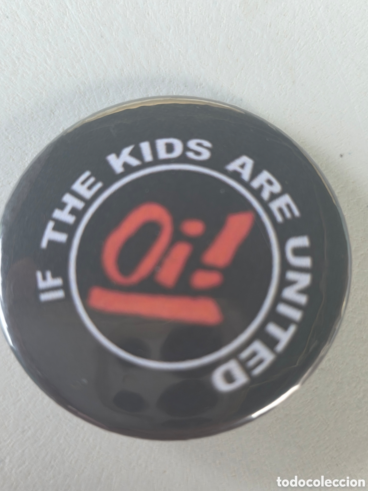 Pins de colecci&oacute;n: CHAPA BANDA IF THE KIDS ARE UNITED..38mm