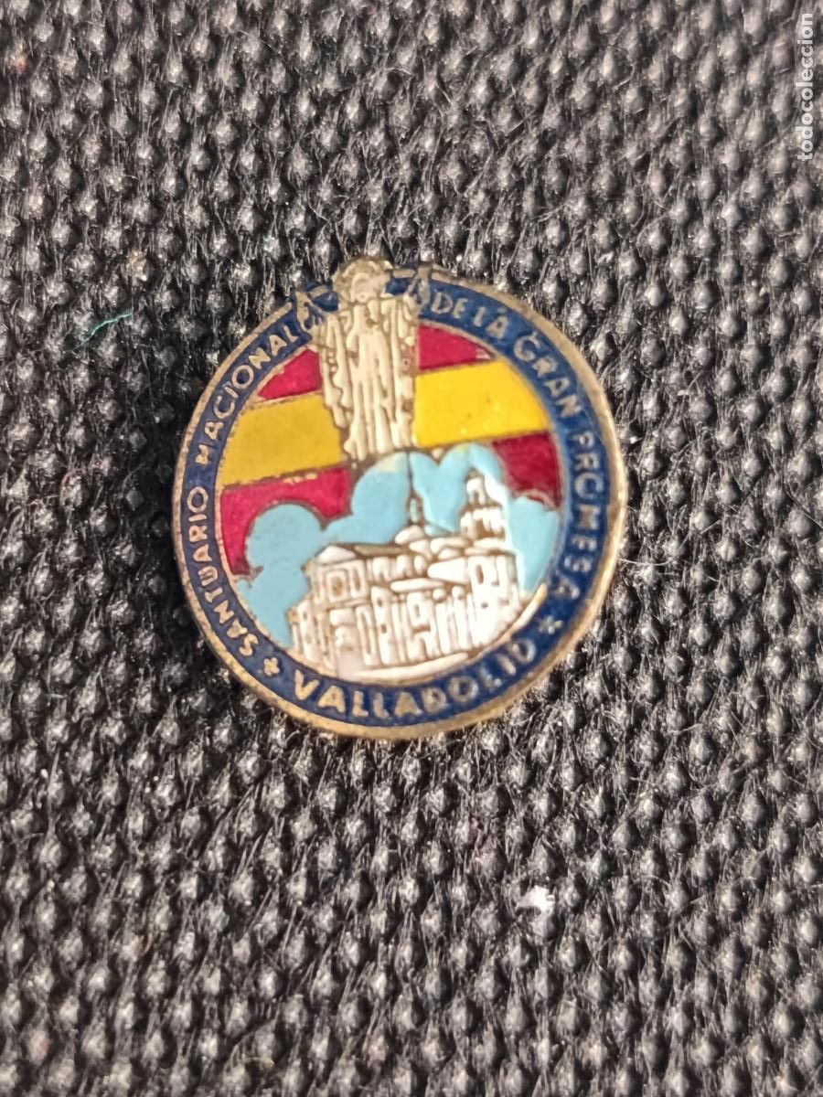 Pins de colecci&oacute;n: Insignia antigua Santuario Nacional de la Gran Promesa de Valladolid