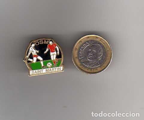 Pins de colecci&oacute;n: PINS FUTBOL OSM SAINT MARTIN EL DE LA IMAGEN