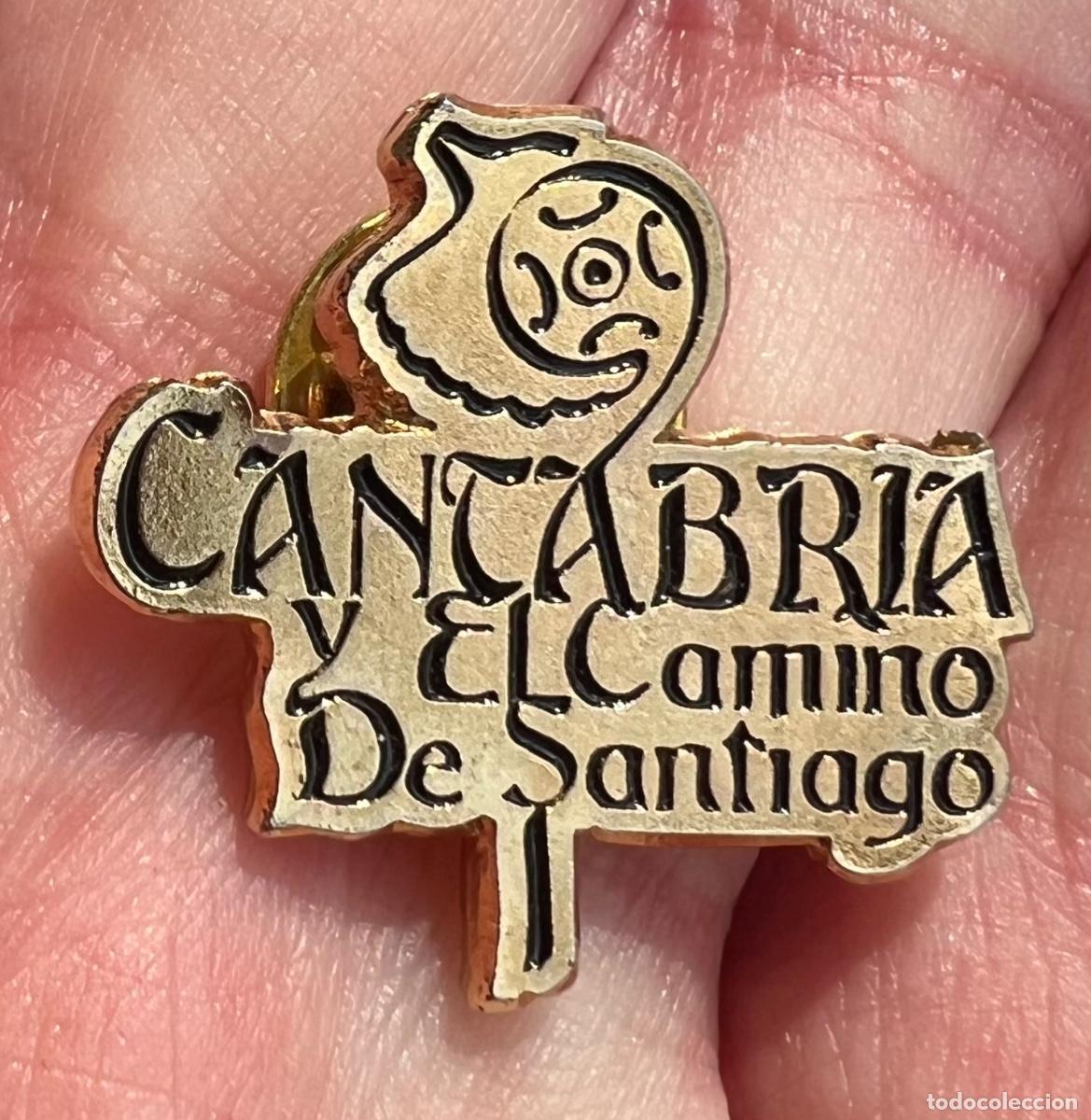 Pins de colecci&oacute;n: Pin Cantabria y el Camino de Santiago