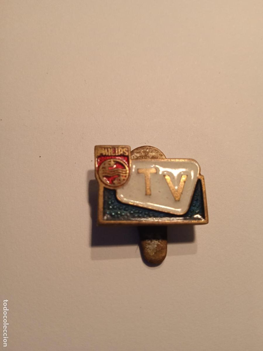 Pins de colecci&oacute;n: ANTIGUA INSIGNIA DE SOLAPA CON PUBLICITARIO DE PHILIPS TV - ESMALTADO