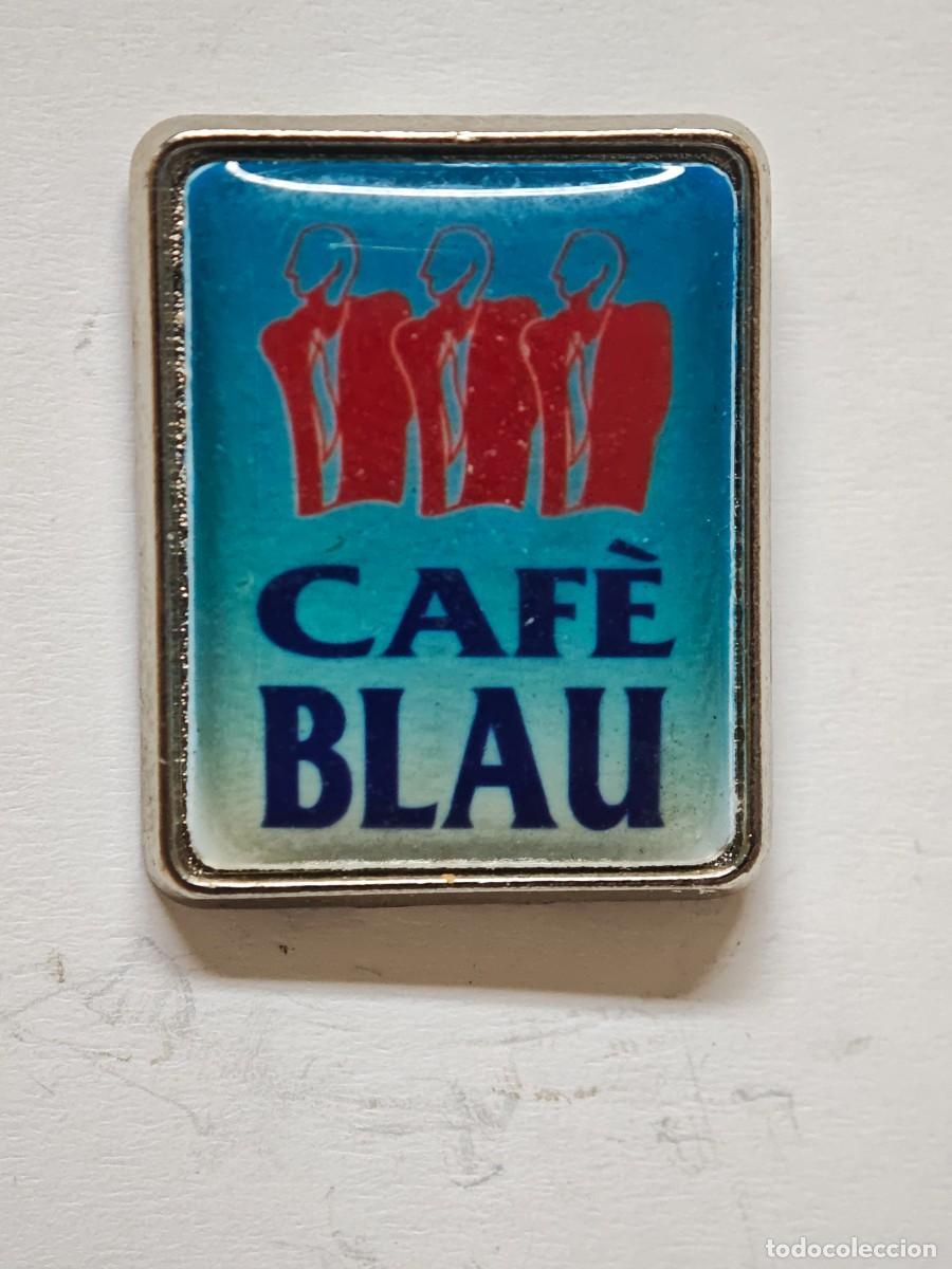 Pins de colecci&oacute;n: PIN ANTIGUO CAFE BAR MUSICAL CAFE BLAU LLEIDA