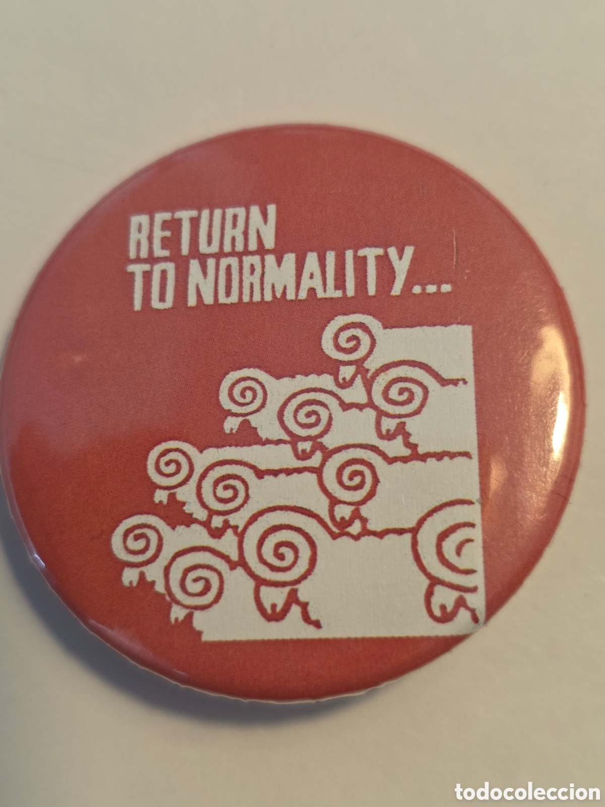 Pins de colecci&oacute;n: CHAPA RETURN TO NORMALITY 38mm