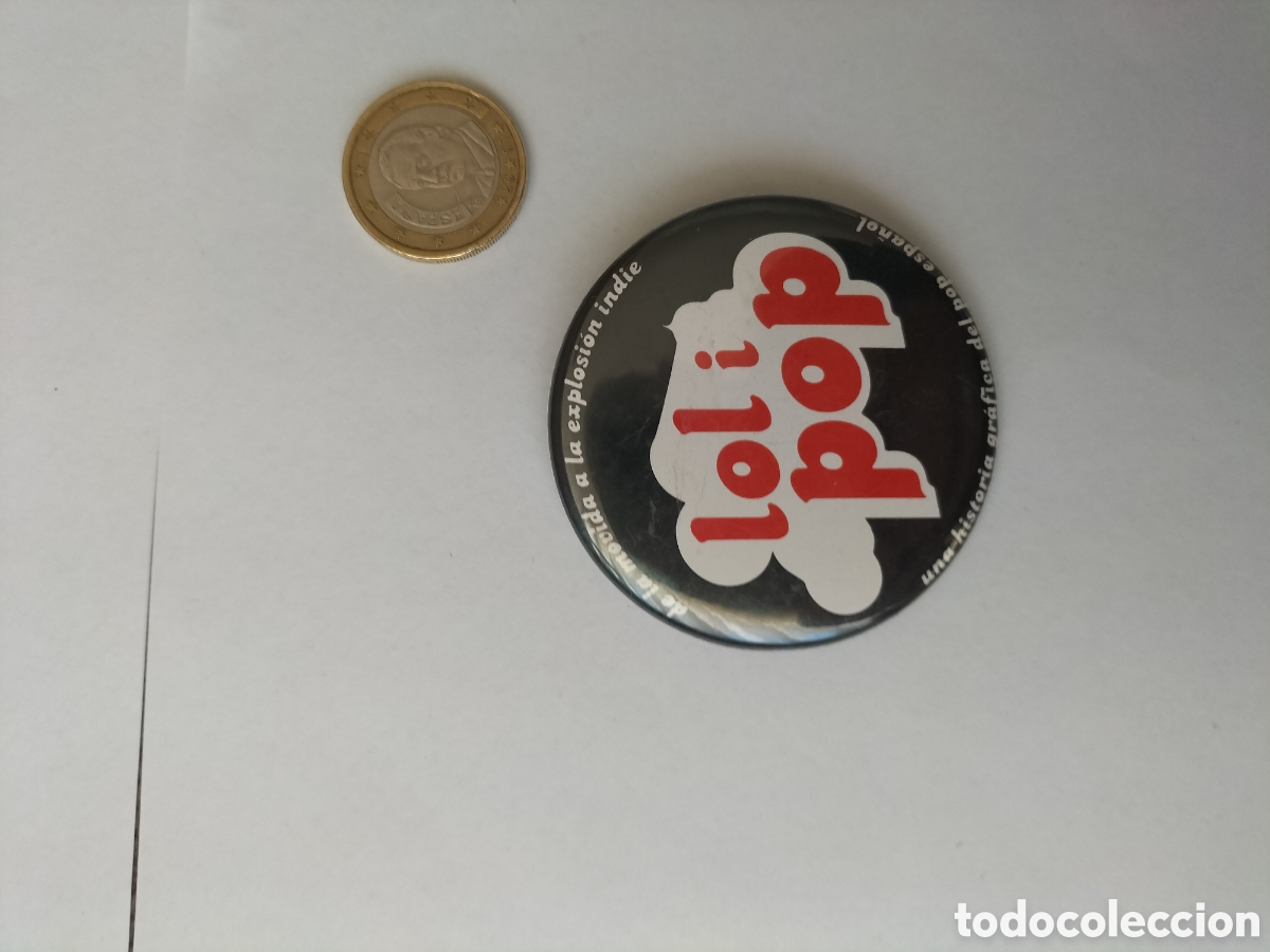 Pins de colecci&oacute;n: Pin Loli pop,historia del pop espa&ntilde;ol