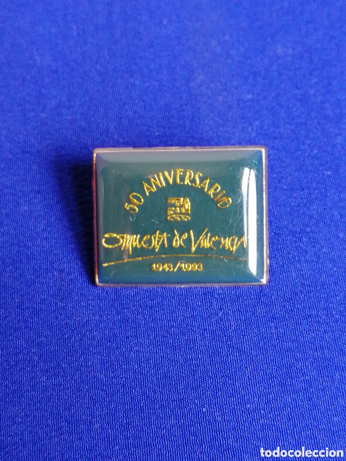 Pins de cole&ccedil;&atilde;o: ORQUESTA DE VALENCIA 50 ANIVERSARIO 1943 -1993 PIN