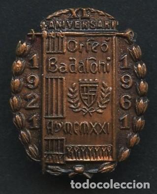 Pin's de collection: INSIGNIA, PIN ANTIGUO, XL ANIVERSARIO ORFE&Oacute; BADALON&Iacute;, 1961, COLOR: COBRE