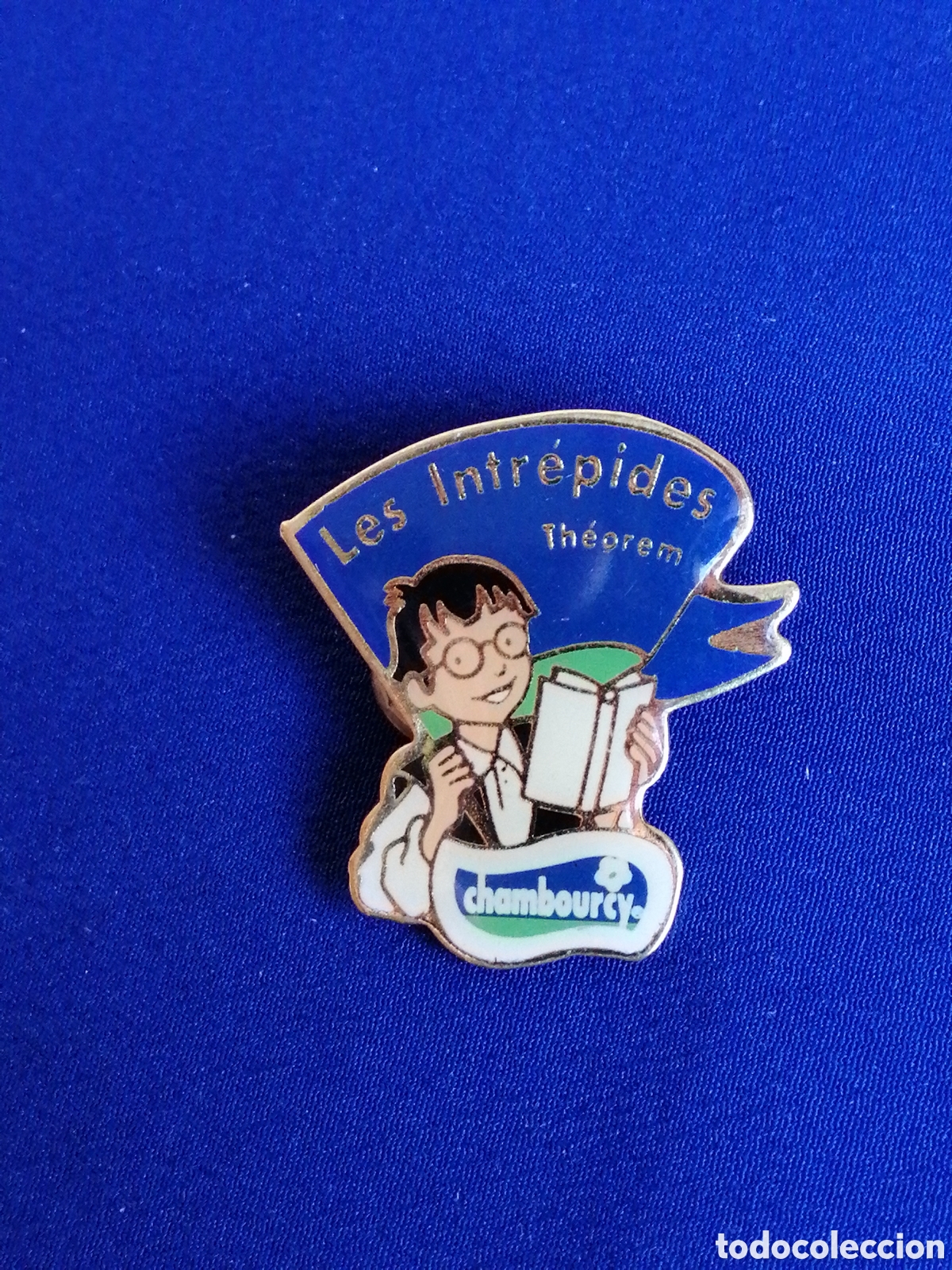 Pin's de collection: CHAMBOURCY - YOGURES - LES INTREPIDES THEOREM PIN