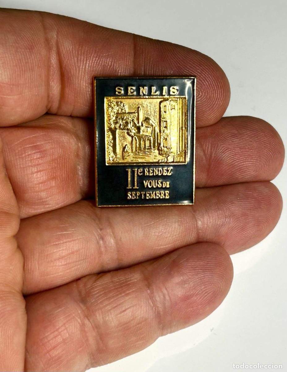 Pins de colecci&oacute;n: 3863.Pin de colecci&oacute;n vintage de la comuna francesa de Senlis (Oise)