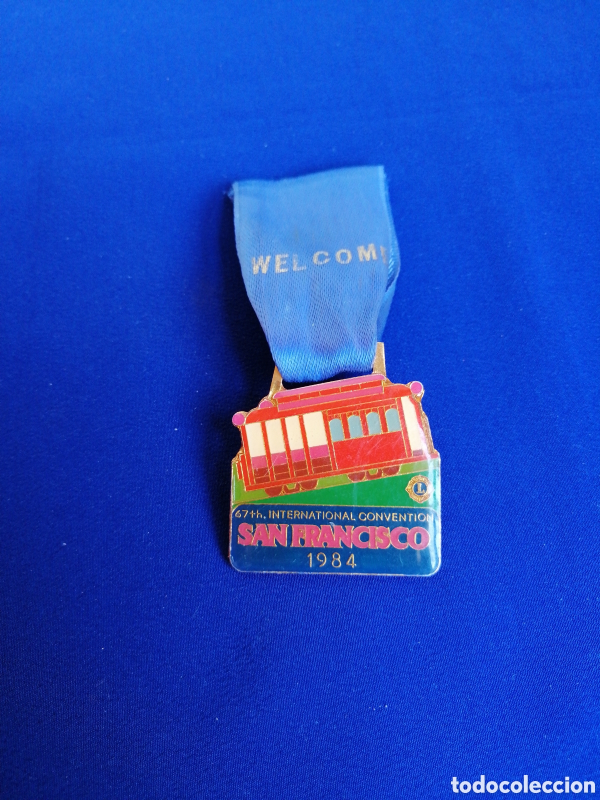 Pin's de collection: LIONS INTERNACIONAL SAN FRANCISCO 1984 - TRANVIA PIN