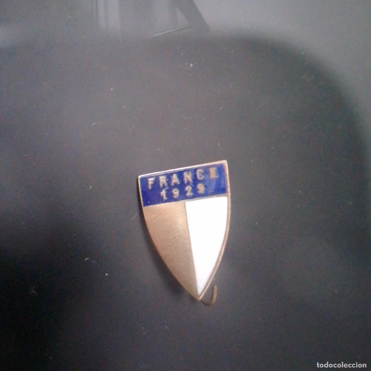 Pins de colecci&oacute;n: Antigua insignia de alfiler Francia 1929 esmalte