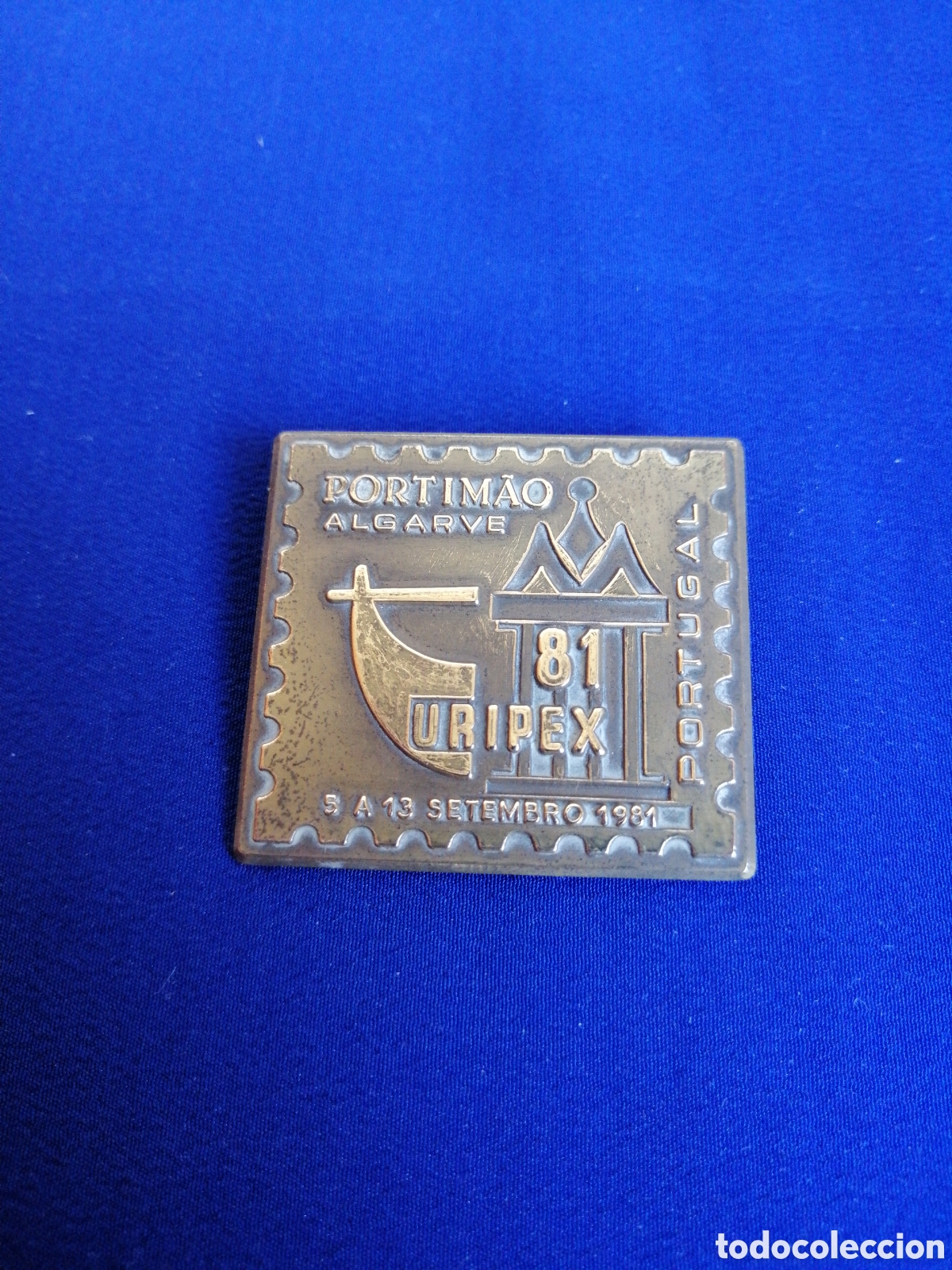 Collection pins: PORTIMAO - ALGARBE URIPEX 81 PORTUGAL - FERIA DEL SELLO 1981 INSIGNIA DE ALFILER