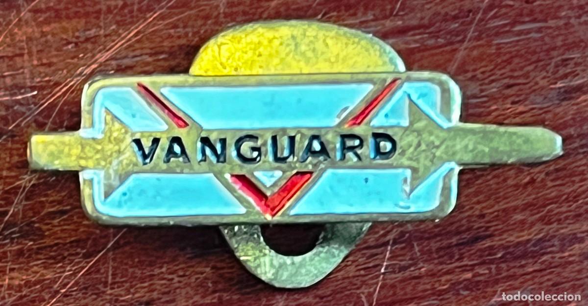 Pins de colecci&oacute;n: ANTIGUO PIN DE VANGUARD