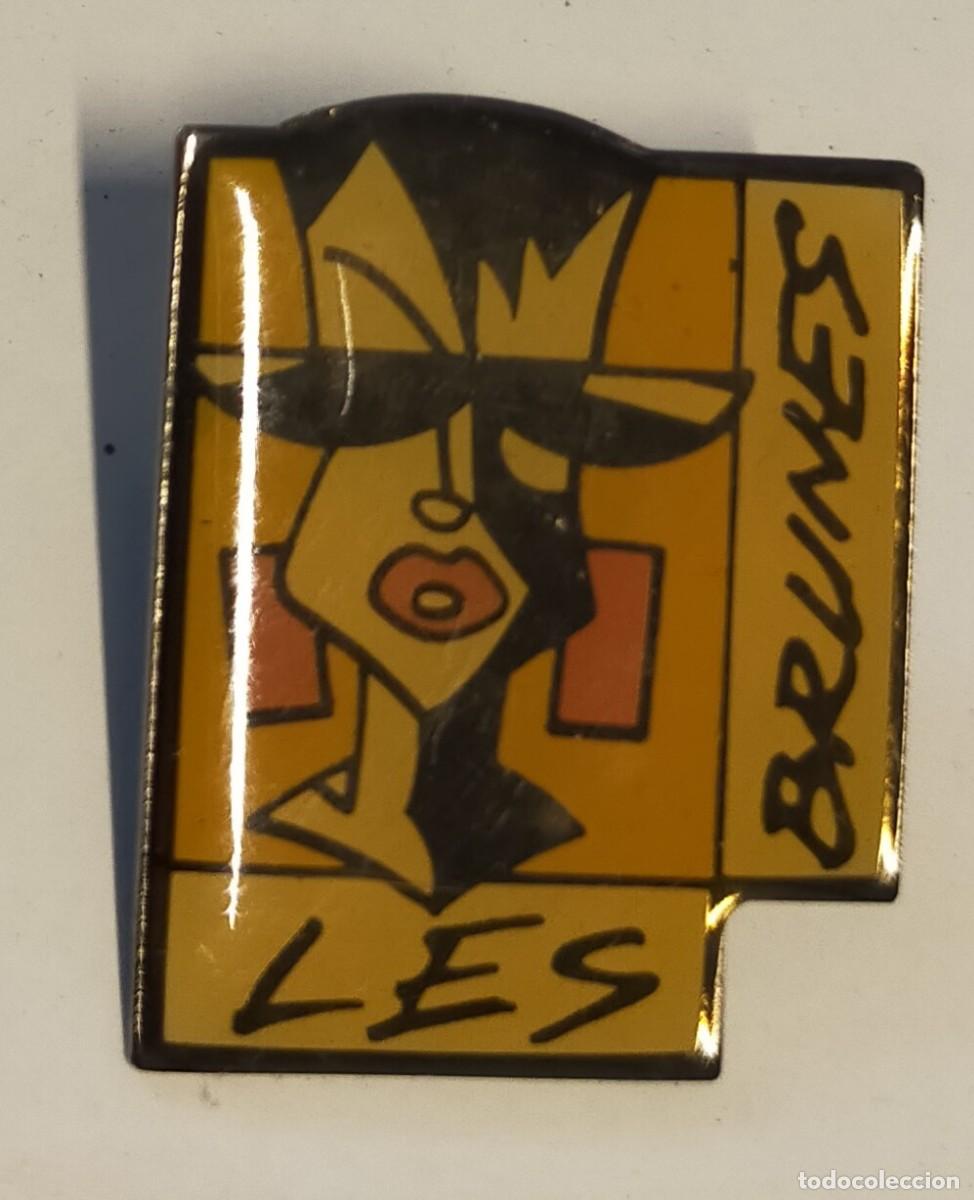 Pins de colecci&oacute;n: BONITO PIN DISE&Ntilde;ADO PARA HACER PROPAGANDA DE LES BRUNES,