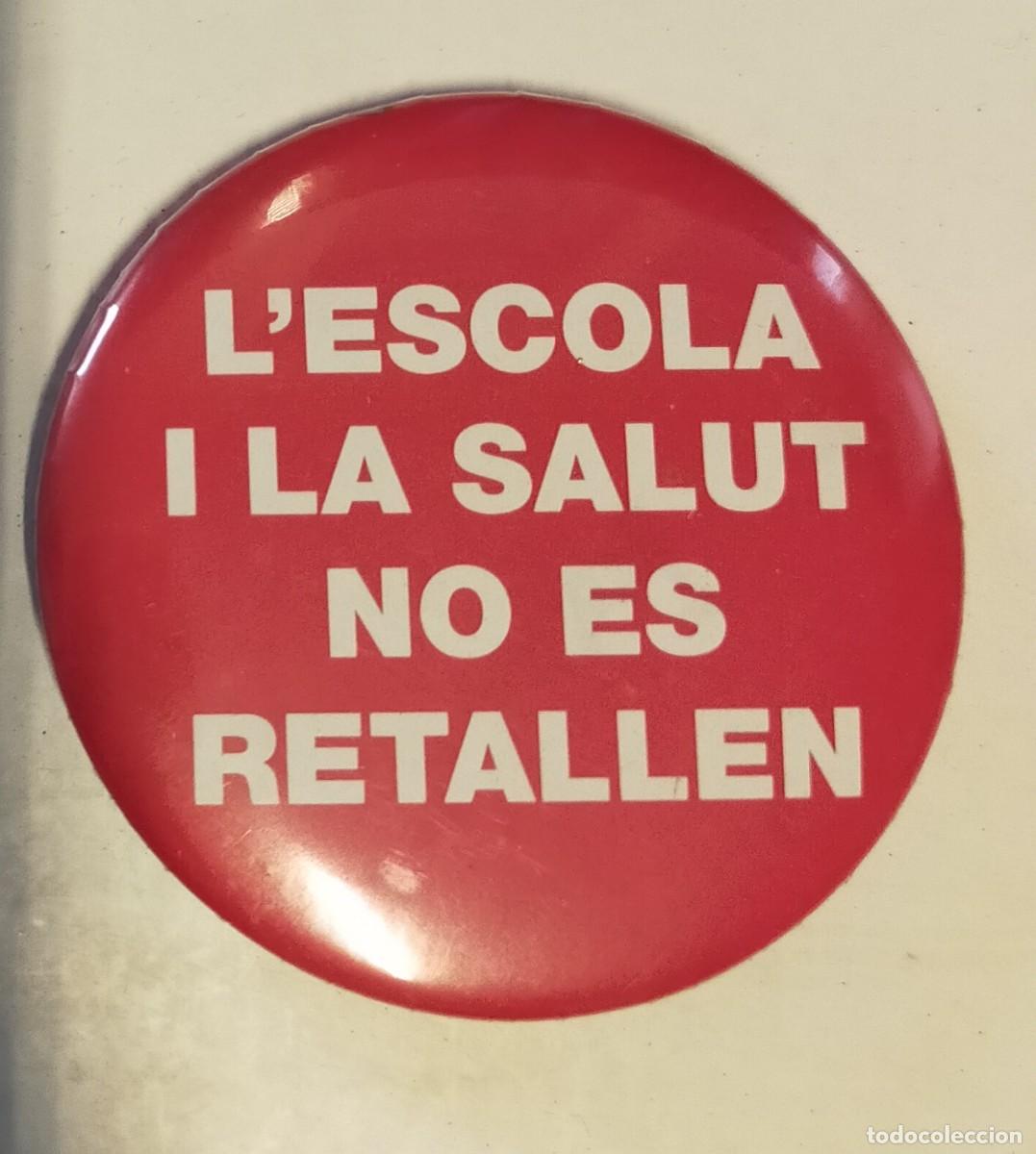Pins de colecci&oacute;n: PIN DEL PARTIDO SOCIALISTA DE CATALU&Ntilde;A DEFENDIENDO LA ESCUELA Y LA SALUD