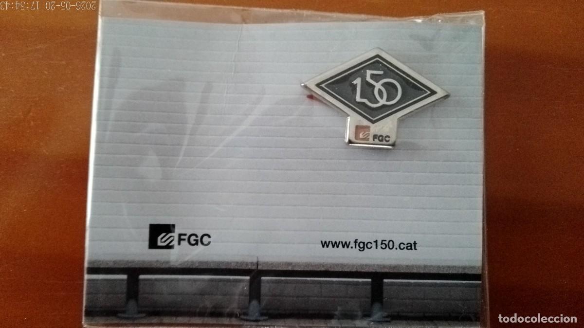 Pins de colecci&oacute;n: Pin Conmemorativo del 150 Aniversario de FGC.